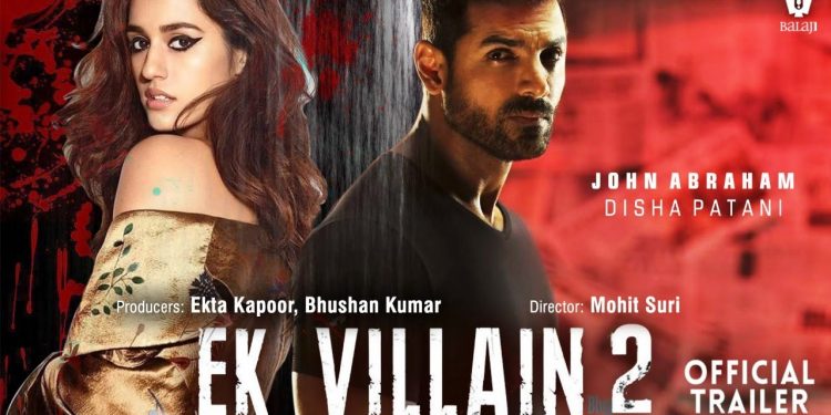 Ek villain returns 2022 full Movie Download 420P
